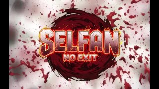Selfan - NO EXIT (Visualizer)