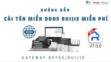 Cấu hình tên miền DDNS miễn phí #ruijie  trên Ruijie Cloud V7.0.0