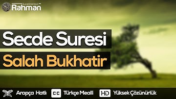 Secde Suresi - Salah Bukhatir صلاح بوخاطر سورة السجدة