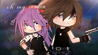 Download lagu ♡~ Oh My Mafiaa || Oh Mafia kuu ~♡. 2/2? GCMM (Gacha mini movie) || By: MAISAH_AJJ.