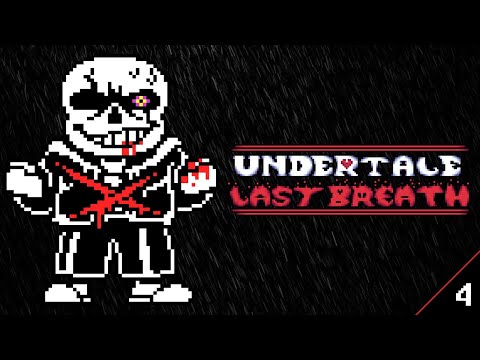 Undertale Last Breath OST Phase 4 Rainferno 