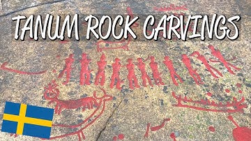 Rock Carvings in Tanum - UNESCO World Heritage Site