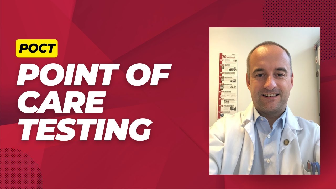 Point of Care Testing