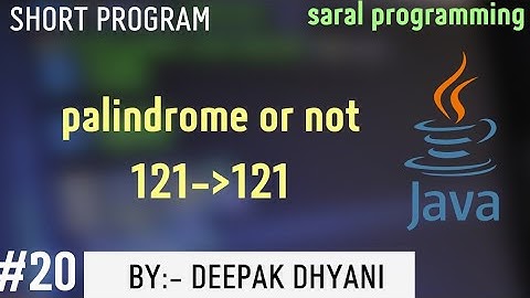 palindrome or not||Number is palindrome or not||java||#coding ||#20