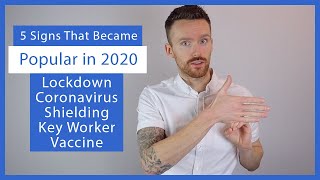 5 Signs In Bsl That Became Popular In 2020