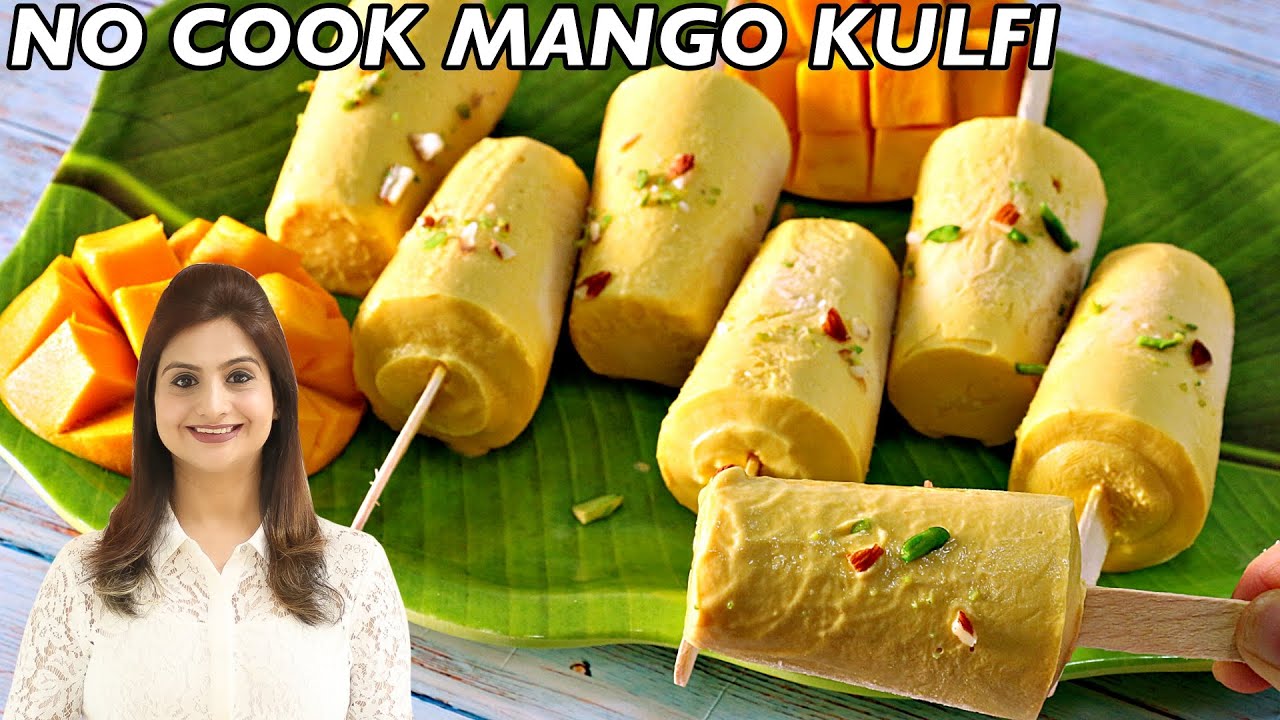 Easy No Cook Mango Kulfi - Quick Mango Malai Kulfi | Kanak