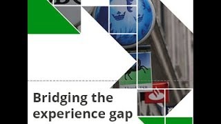 Bridging the experience gap
