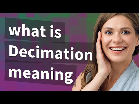 Decimation | meaning of Decimation