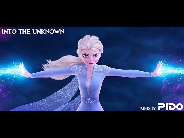Frozen 2- Into the Unknown (PIDO Remix) | [Dark Electro House