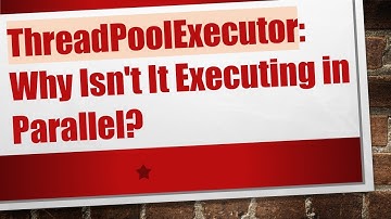 ThreadPoolExecutor: Why Isn