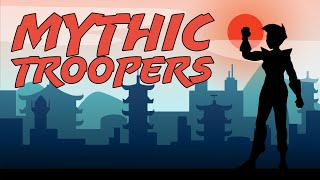 TRAILER! Patrons: Mythic Troopers