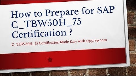 Tricks to Prepare for SAP C_TBW50H_75 Certification exam.