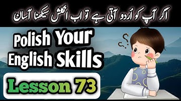 Lesson 73 | Fluent English Speaking Practice in Urdu | Learn Real Sentences for Daily Use