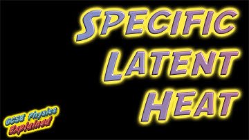 Specific latent heat (SP14b & SP14c)