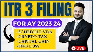 Stepwise ITR 3 Filing for AY 2023-24 with Virtual Digital Asset & Future and Option Loss | FinTaxPro
