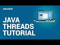 Java Threads Tutorial | Multithreading In Java Tutorial | Java Tutorial For Beginners | Edureka