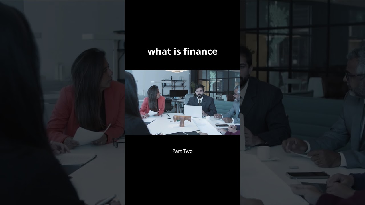 Definition of finance? Finance 101: Understanding the Basics and Importance for Beginners