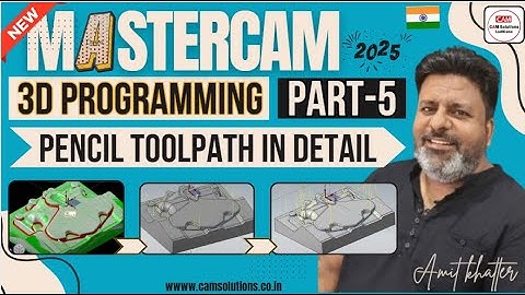 Mastercam 2025 3d Programming Day-6 | How to create Pencil toolpath in mastercam 2025 finishing