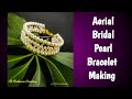 Pearl Bracelet Tutorial | Wire wrapped Bracelet | wire aerial technique | wire bracelet DIY | Hindi