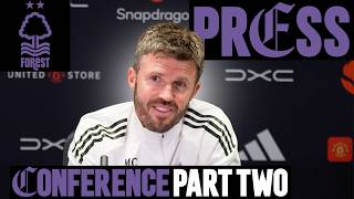 'Important We Finish Strong' | Michael Carrick Pre-Nottingham Forest | Press Conference: Part Two 🎙️