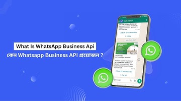 What is WhatsApp Business Api? | Why You Need To Use WhatsApp Business Api | WhatsApp Api Bangla