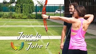 Tir à l'arc : l'initiation avec Lucas Daniel | Joue-la comme Julie