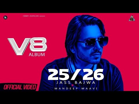 25/26- Jass Bajwa | lagya ni tere piche gere 25 jatt ni pind jinu kille 26 aunde aa | New Songs 2025