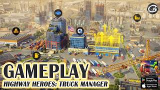 Highway Heroes: Truck Manager First Impressions Gameplay - New Mobile Game (Android/IOS) screenshot 4