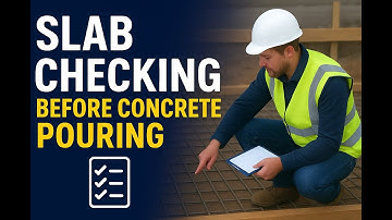 Check list for slab concrete | Slab Checking Before Concrete Pouring | Site Checklist for Engineers