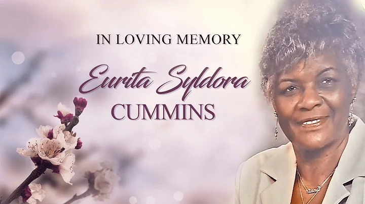 Celebrating the Life of Eurieta Syldora Cummins