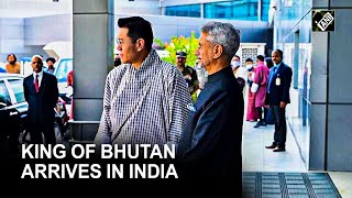 King of Bhutan Jigme Wangchuck arrives in Delhi for a 3-day official visit