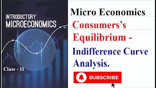 Consumers  Equillibruim -  Indifference  Curve  Analysis