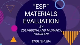 ESP, CHAPTER 9 Materials Evaluation
