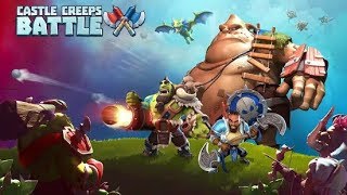 Castle Creeps Battle Android Gameplay screenshot 5