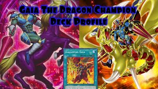 Yu-Gi-Oh Gaia The Dragon Champion Deck Profile 2026