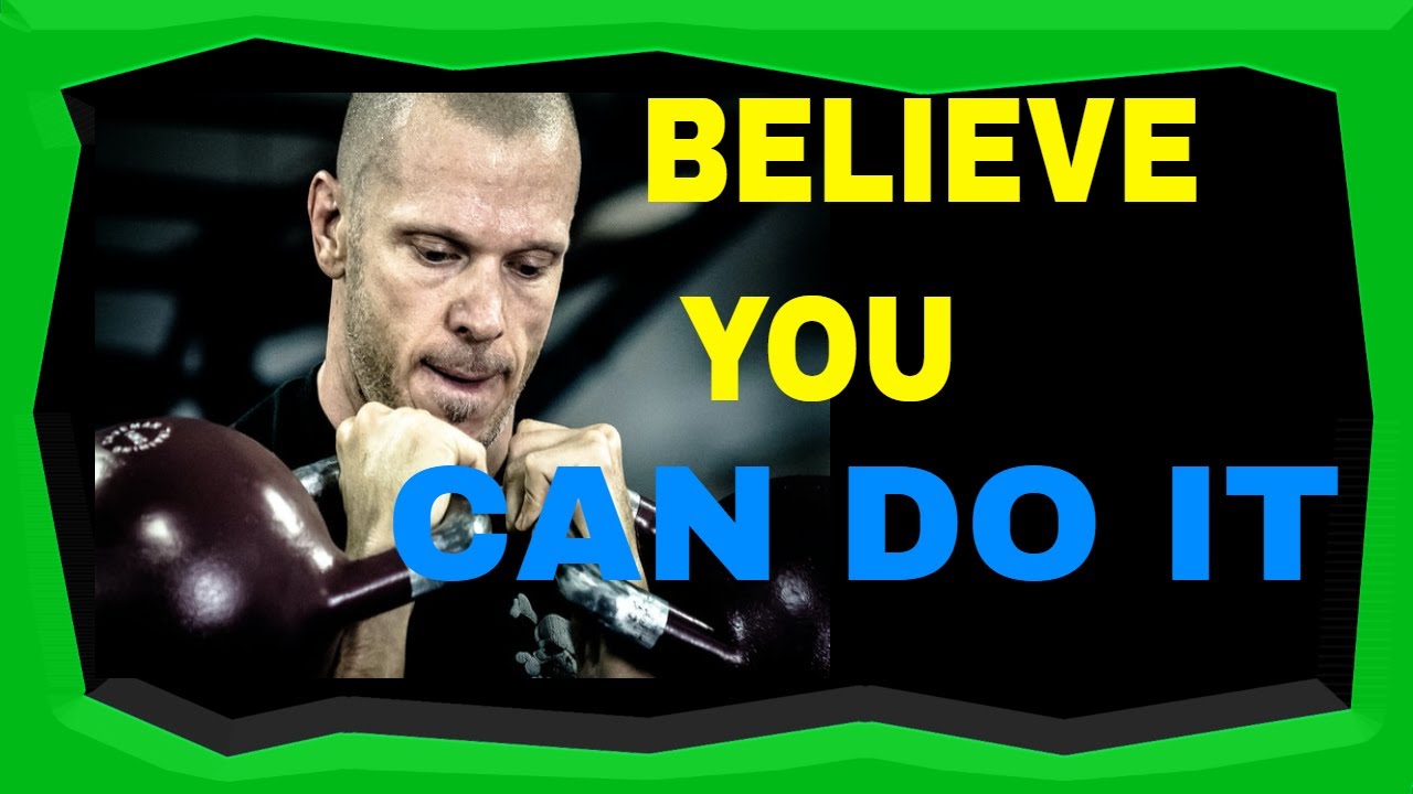 Believe You Can Do It | Best Motivational Video 2020 - YouTube
