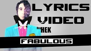 Watch Hey Hek Fabulous video