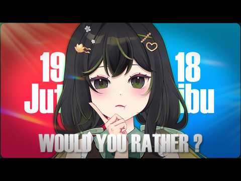 【WOULD YOU RATHER】MENDANG MENDING
