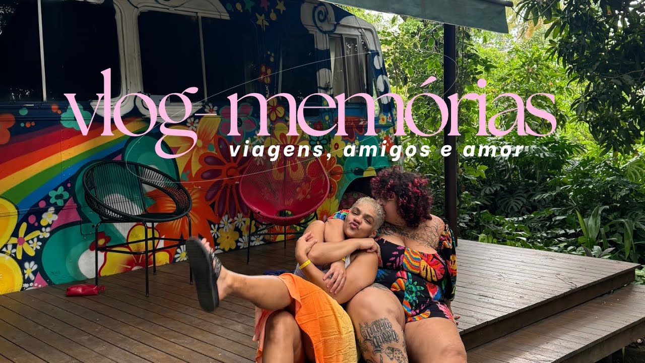 VLOG - muitas viagens, praia, hostel, amiga de infância e começo de uma paixão