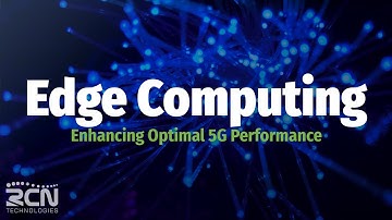 Edge Computing: Enhancing Optimal 5G Performance