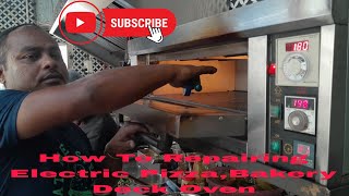How to Repairing Electric Pizza,Bakery Deck Oven. #oven