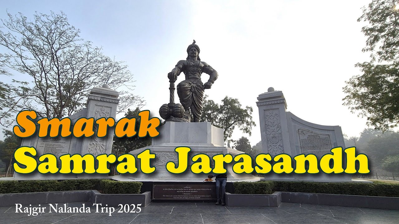 Smarak Samrat Jarasandh || Jai Prakash Park ||  Rajgir  || 4K || EPISODE - III || December 2025