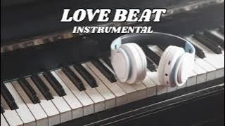 [ FREE ] Love Beat Instrumental Type Beat Latest 2025