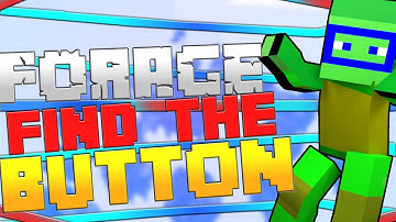 FORAGE - Find The Button - Minecraft