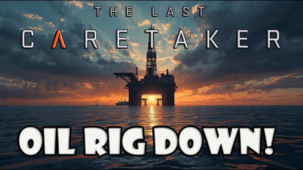 Oil Rig Down! | The Last Care Taker LIVE! Ultrawide Gameplay