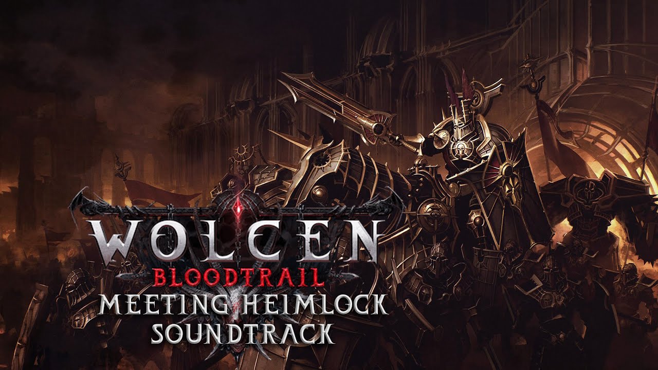 Wolcen: Bloodtrail - Meeting Heimlock Soundtrack