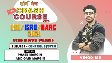 ESE ISRO BARC 2021 I Day 15 I Free Crash Course I Shaurya Batch | Phase margin and gain margin