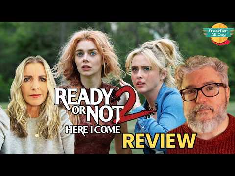 READY OR NOT 2: HERE I COME Movie Review | Samara Weaving | Kathryn Newton