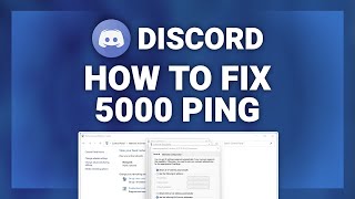 Discord – How to Fix 5000 Ping on Discord! | Complete 2022 Guide