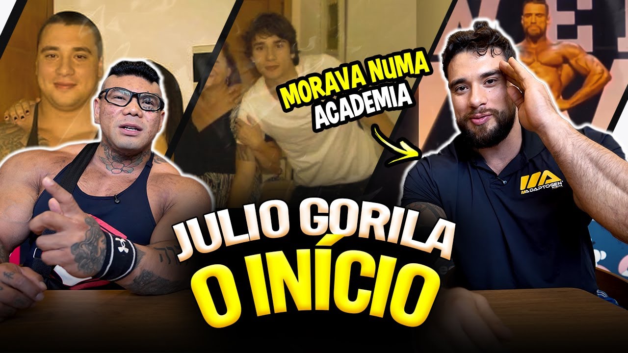 A HISTÓRIA DE JÚLIO GORILA | COMO TUDO COMEÇOU